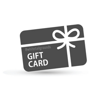 Whitetail Grounds E-Gift Card